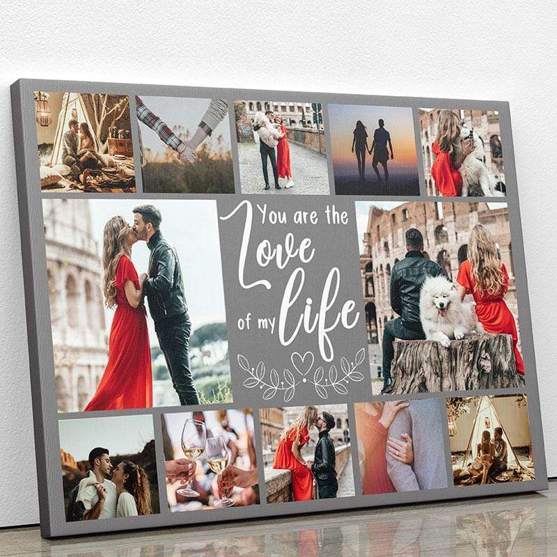 You Are The Love Of My Life Photo Canvas Print